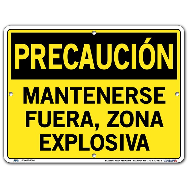 Aluminum Sign, 9-1/2" Height, 12-1/2" Width, Aluminum, Rectangle, Spanish